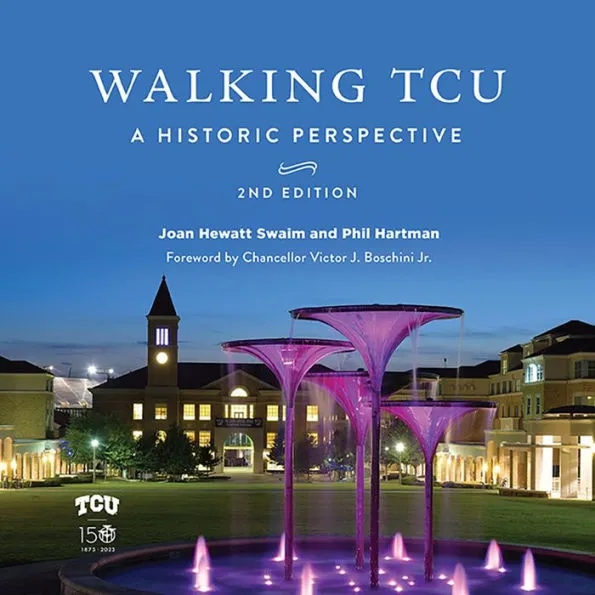 Photo of the cover of Walking TCU: A Historic Perspective, 2nd ed.